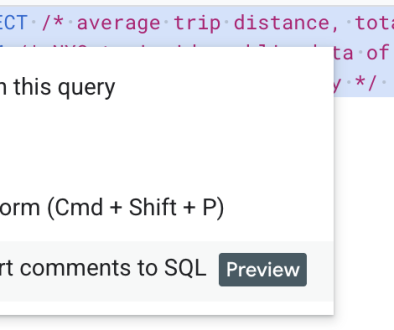 Vibe querying: Write SQL queries faster with Comments to SQL in BigQuery
