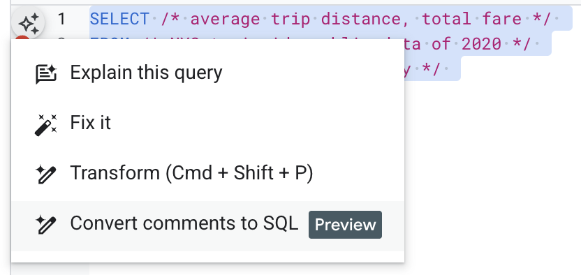 GCP – Vibe querying: Write SQL queries faster with Comments to SQL in BigQuery